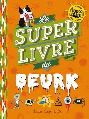 cover image of Le super livre du beurk